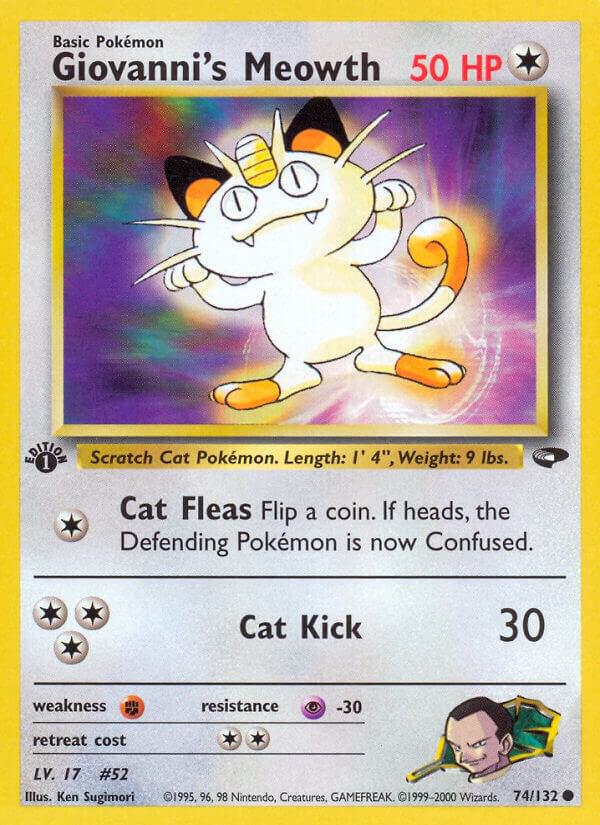 Giovannni's Meowth 74/132 Pokémon Base Set Gym Challenge Raw