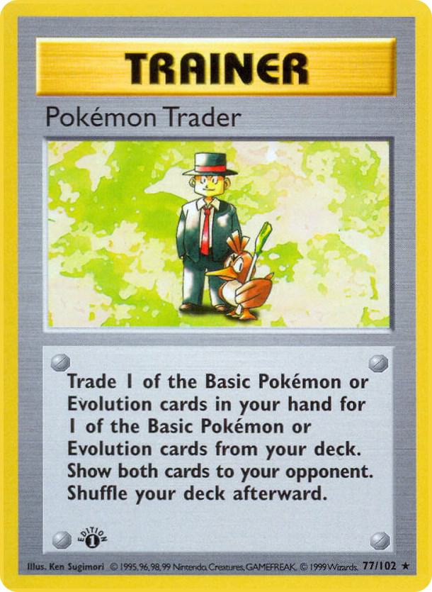 Pokémon Trader 77/102 Pokémon Base Set Shadowless Raw