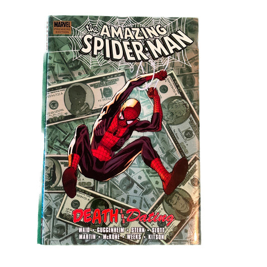 The Amazing Spider-Man Death and Dating Marvel Comics #578-583