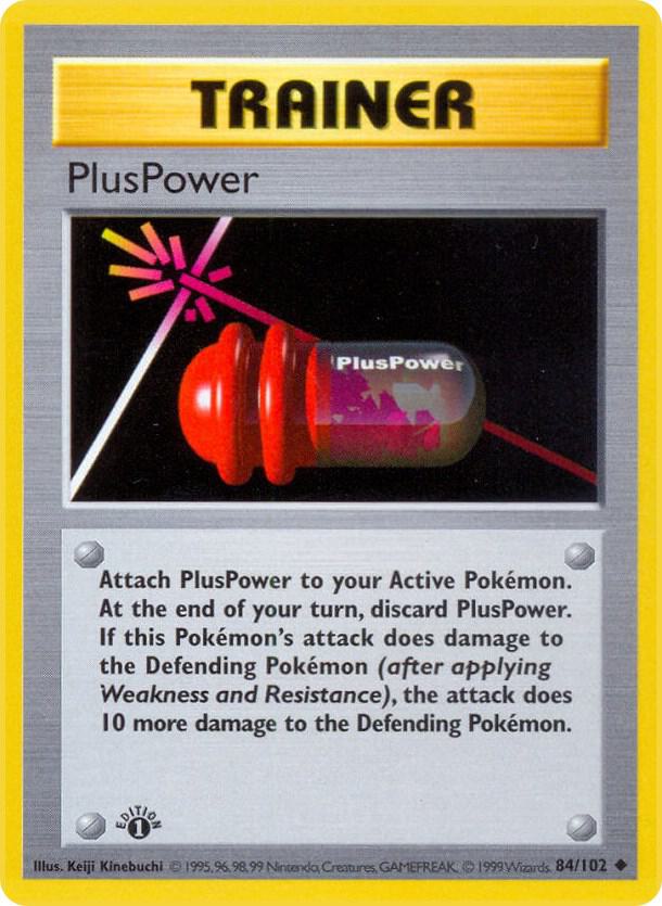 PlusPower 84/102 Pokémon Base Set Shadowless Raw