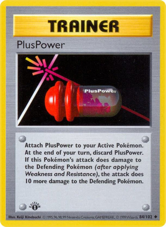 PlusPower 84/102 Pokémon Base Set Shadowless Raw